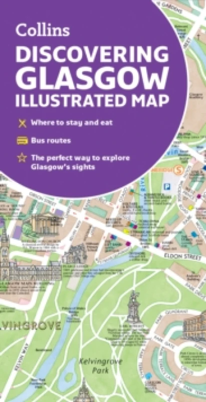 Image of Discovering Glasgow Illustrated Map. By Dominic Beddow, Collins Maps Books