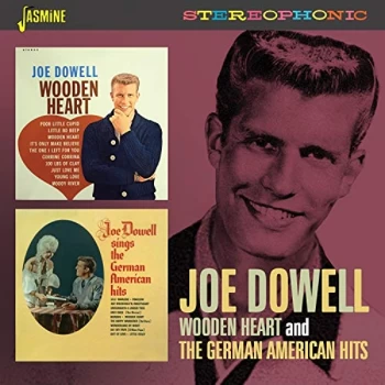 Image of Joe Dowell - Wooden Heart/The German American Hits CD