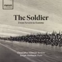 Image of The Soldier: From Severn to Somme