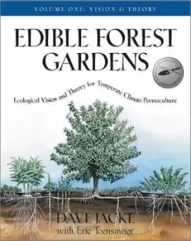 Image of Edible Forest Gardens, Volume 1 by Dave Jacke