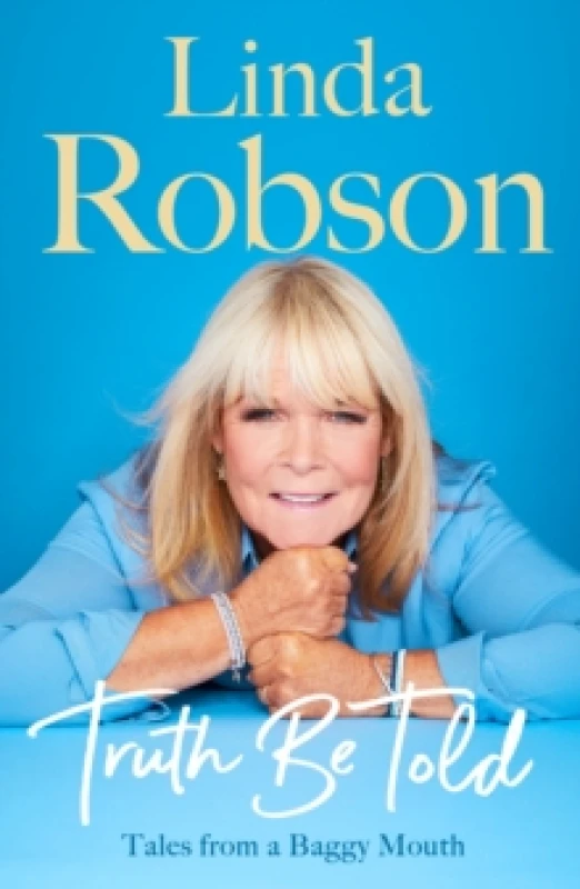 Image of Truth Be Told. Hardback. By Linda Robson Books