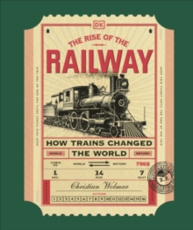 Image of The Rise of the Railway. Hardback. By Christian Wolmar Books