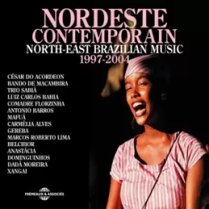 Image of Nordeste Contemporain North-east Brazilian Music 1997-2004 by Various Artists CD Album