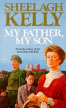 Image of My Father My Son by Sheelagh Kelly Book
