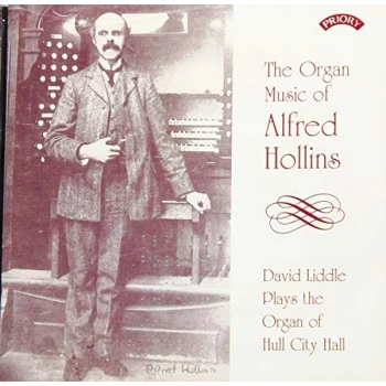 Image of Alfred Hollins - The Organ Music of Alfred Hollins CD