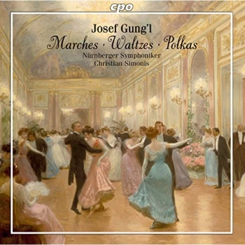 Image of N&uuml;rnberger Symphoniker - Josef Gung'l: Marches/Waltzes/Polkas CD