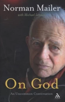 Image of On God by Norman Mailer and Michael Lennon Hardback