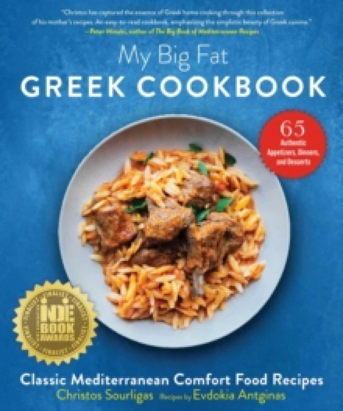 Image of My Big Fat Greek Cookbook : Classic Mediterranean Comfort Food Recipes Paperback / softback