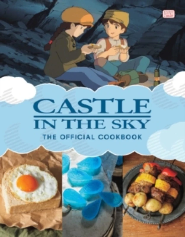 Image of Castle in the Sky: The Official Cookbook Hardback