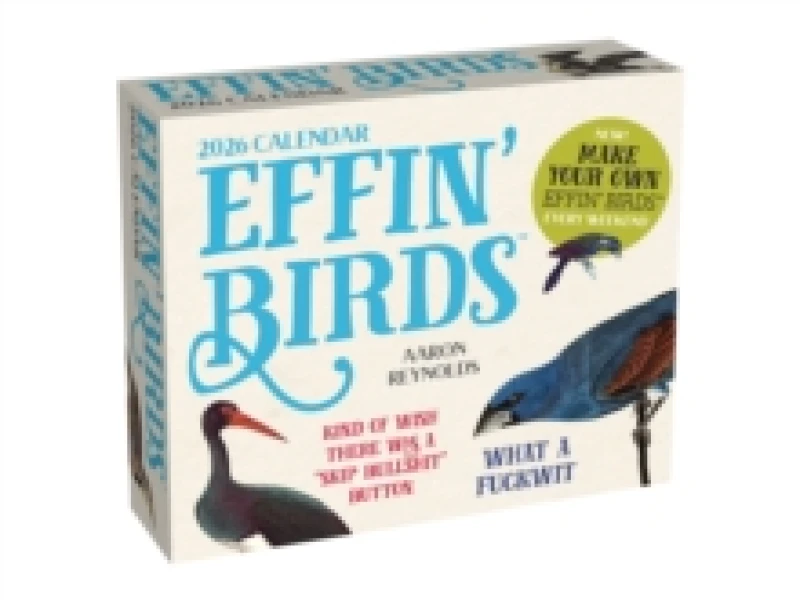 Image of Effin' Birds 2026 Day-to-Day Calendar Calendar