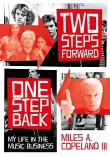 Image of Two Steps Forward, One Step Back : My Life In The Music Business
