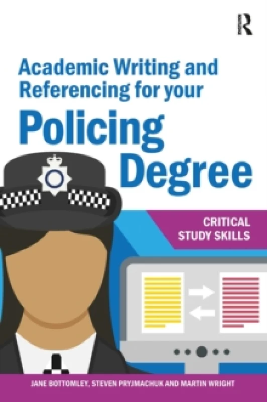 Image of Academic Writing and Referencing for your Policing Degree Paperback / softback