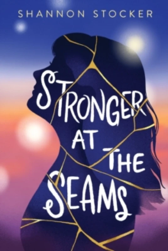 Image of Stronger at the Seams. Hardback. By Shannon Stocker Books