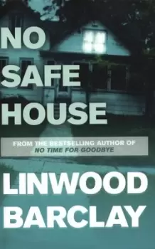 Image of No safe house - Linwood Barclay - Paperback - Used