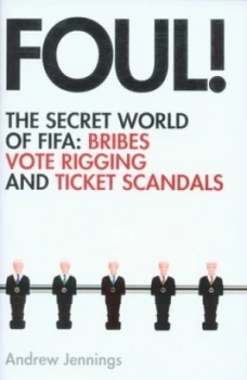 Image of Foul by Andrew Jennings Hardback