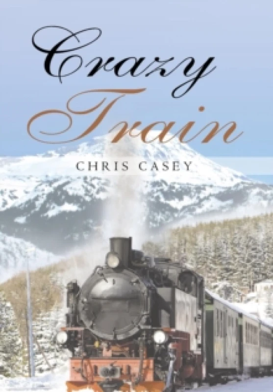 Image of Crazy Train Hardback