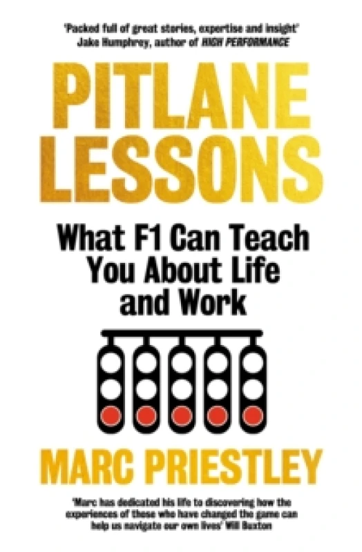 Image of Pitlane Lessons : What F1 Can Teach You About Life and Work Hardback