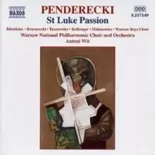Image of St Luke Passion (Wit, No and Choir of Poland, Warsaw Po)