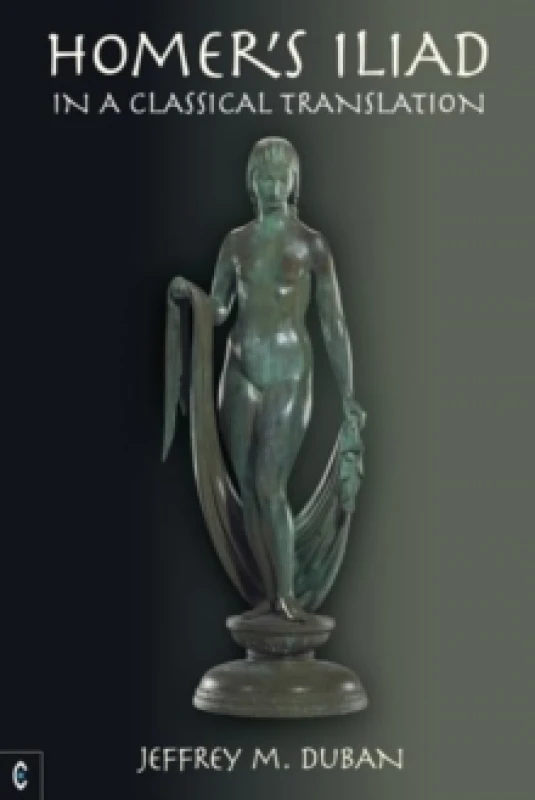 Image of Homer's Iliad in a Classical Translation Hardback