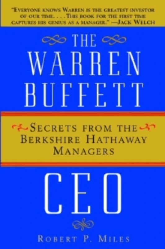 Image of The Warren Buffett CEO. Hardback. By Robert P Miles Books