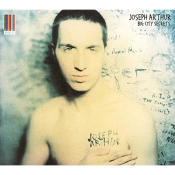 Image of Joseph Arthur - Big City Secrets CD