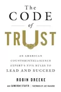 Image of code of trust an american counterintelligence experts five rules to lead an