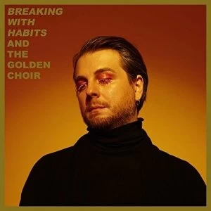 Image of Golden Choir - Breaking With Habits Vinyl