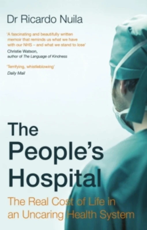 Image of The People's Hospital. Paperback. By Ricardo Nuila Books