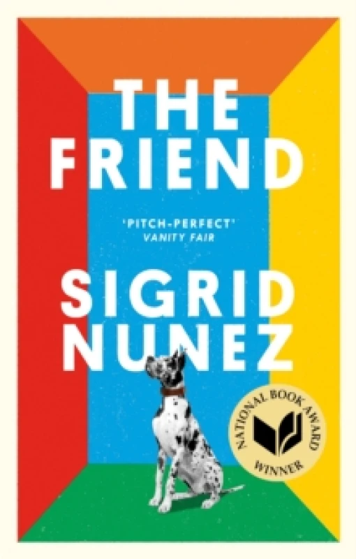 Image of The Friend. Paperback. By Sigrid Nunez Books