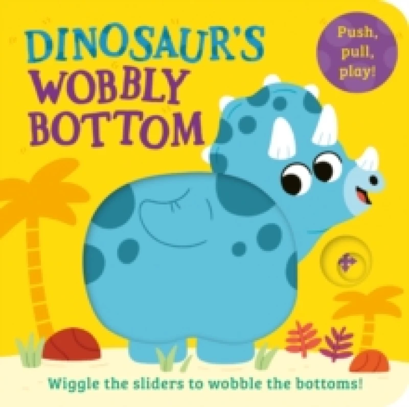 Image of Dinosaurs Wobbly Bottom Board book
