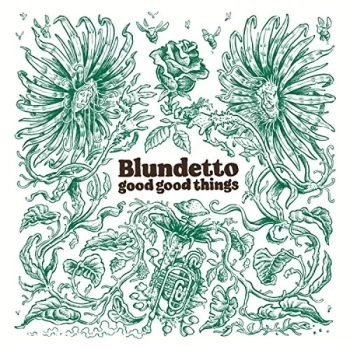 Image of Blundetto - Good Good Things CD