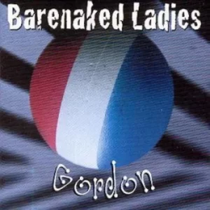Image of Gordon by Barenaked Ladies CD Album