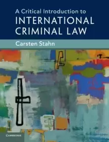 Image of A Critical Introduction to International Criminal Law