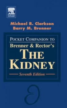 Image of Pocket Companion to Brenner and Rectors the Kidney Seventh Edition by Michael R Clarkson Paperback