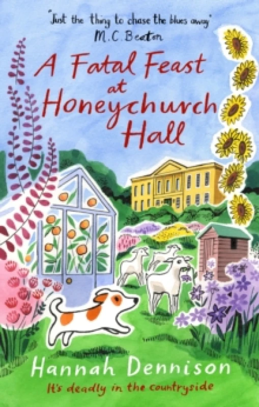 Image of A Fatal Feast at Honeychurch Hall : An utterly unputdownable, cosy, countryside murder mystery Paperback / softback
