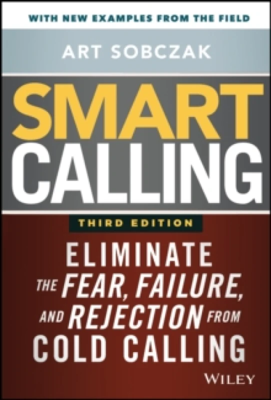 Image of Smart Calling. Hardback. By Art Sobczak Books