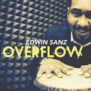 Image of Overflow by Edwin Sanz CD Album