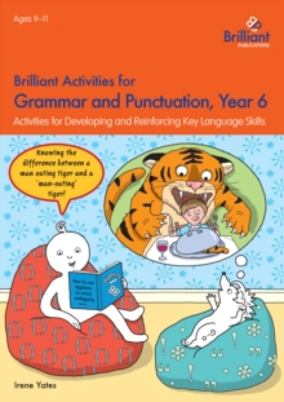 Image of Brilliant Activities for Grammar and Punctuation, Year 6 : Activities for Developing and Reinforcing Key Language Skills Paperback / softback