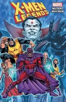 Image of X-men Legends Vol. 2: Mutant Mayhem