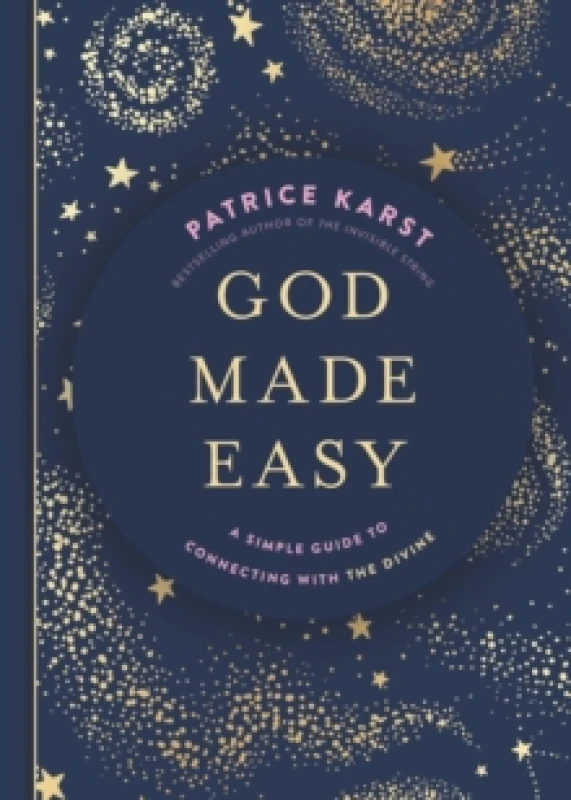 Image of God Made Easy : A Simple Guide to Connecting with the Divine Hardback