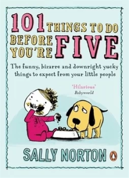 Image of 101 Things to Do before Youre Five by Sally Norton Paperback