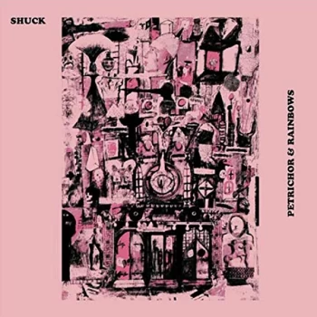 Image of Shuck - Petrichor And Rainbows Vinyl