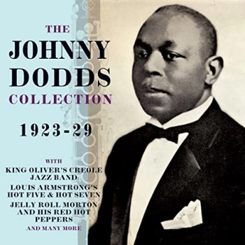Image of Johnny Dodds - The Johnny Dodds Collection CD