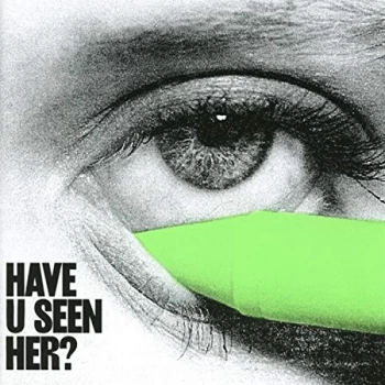 Image of ALMA - Have U Seen Her? CD
