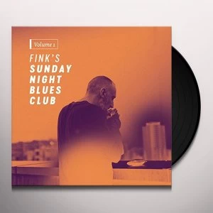 Image of Fink - Fink's Sunday Night Blues Club, Vol. 1 Vinyl