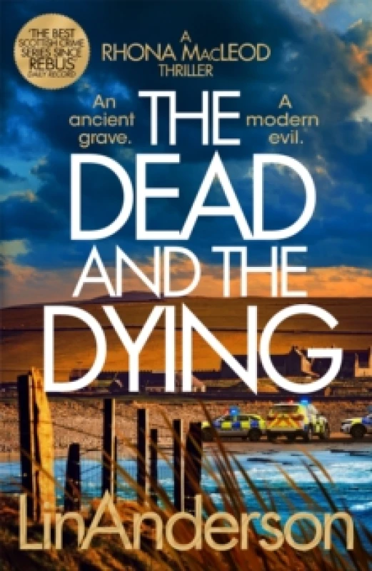 Image of The Dead and the Dying. Hardback. By Lin Anderson Books