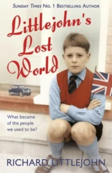 Image of Littlejohns Lost World by Richard Littlejohn Hardback