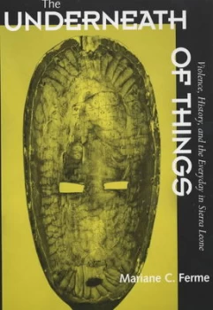 Image of The Underneath of Things by Mariane C. Ferme Paperback