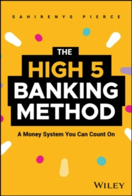 Image of The High-5 Banking Method : A Money System You Can Count On Hardback
