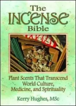 Image of The incense bible by Kerry Hughes